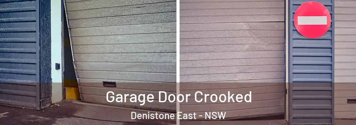 Garage Door Crooked Denistone East - NSW