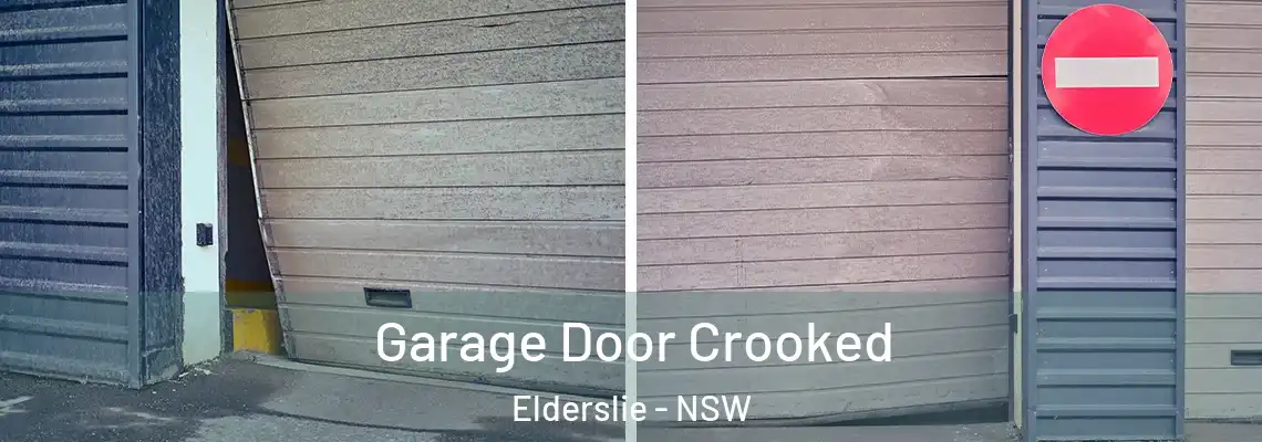 Garage Door Crooked Elderslie - NSW