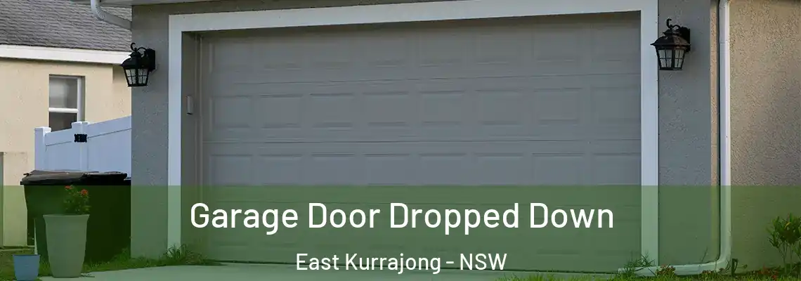 Garage Door Dropped Down East Kurrajong - NSW