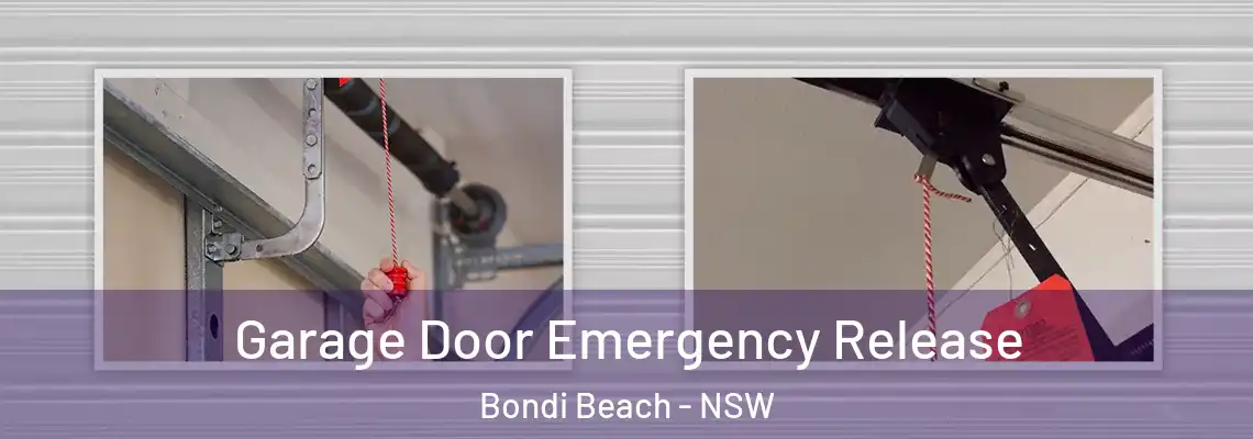 Garage Door Emergency Release Bondi Beach - NSW