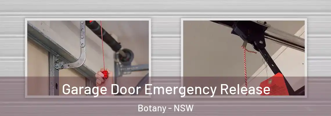 Garage Door Emergency Release Botany - NSW