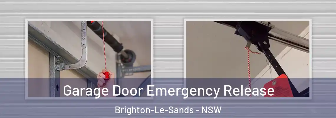 Garage Door Emergency Release Brighton-Le-Sands - NSW