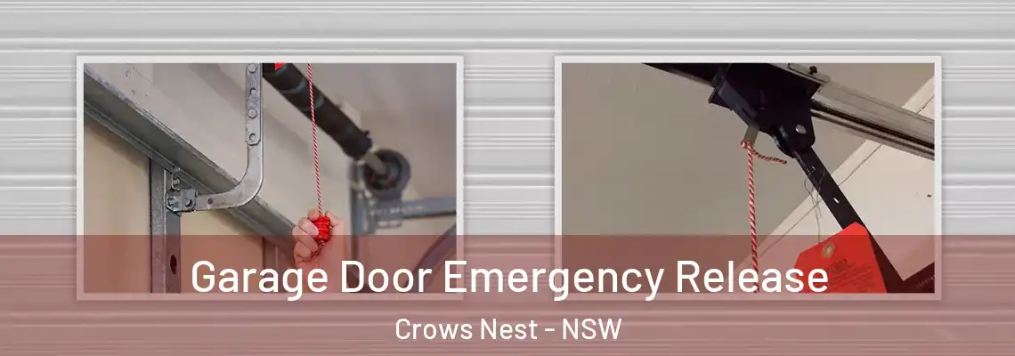 Garage Door Emergency Release Crows Nest - NSW