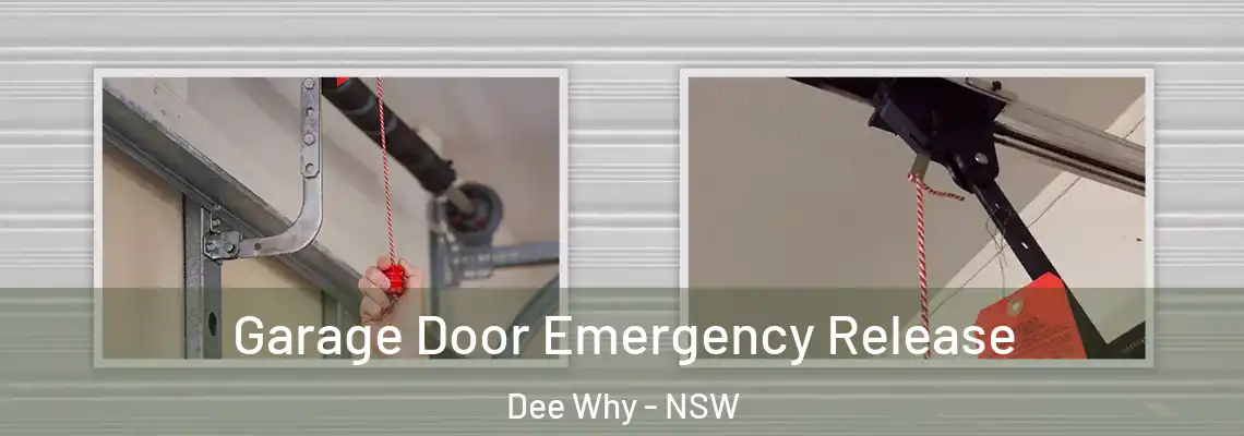 Garage Door Emergency Release Dee Why - NSW