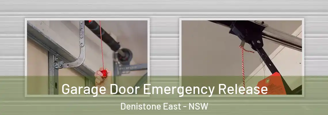 Garage Door Emergency Release Denistone East - NSW
