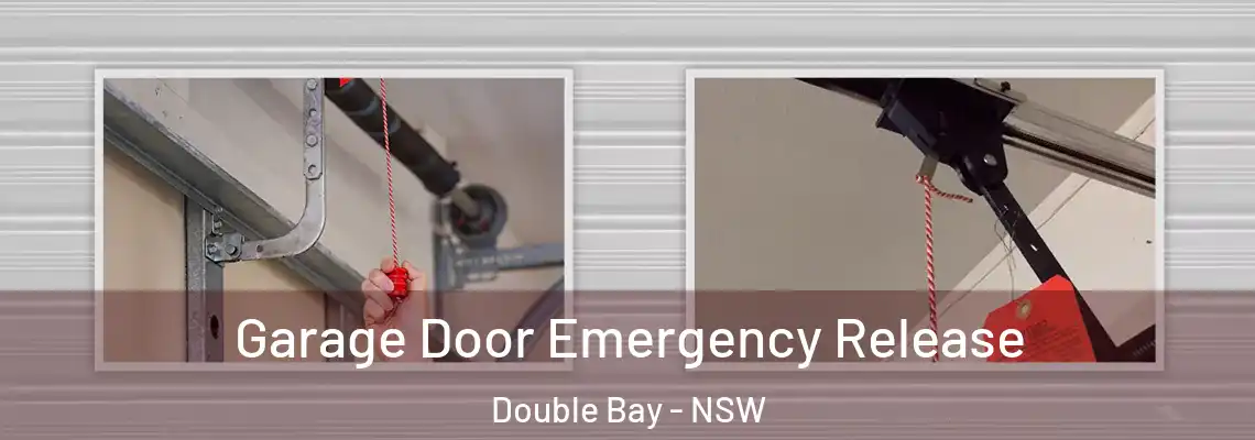 Garage Door Emergency Release Double Bay - NSW