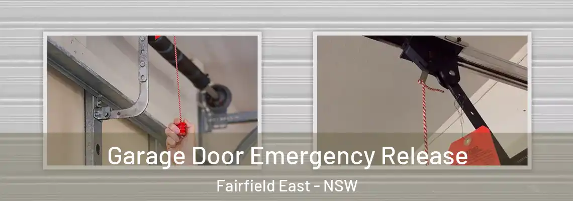 Garage Door Emergency Release Fairfield East - NSW