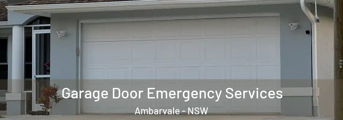 Garage Door Emergency Services Ambarvale - NSW