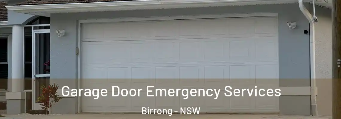 Garage Door Emergency Services Birrong - NSW