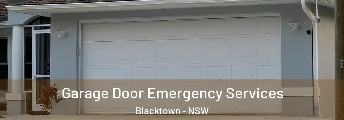 Garage Door Emergency Services Blacktown - NSW