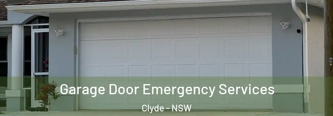 Garage Door Emergency Services Clyde - NSW