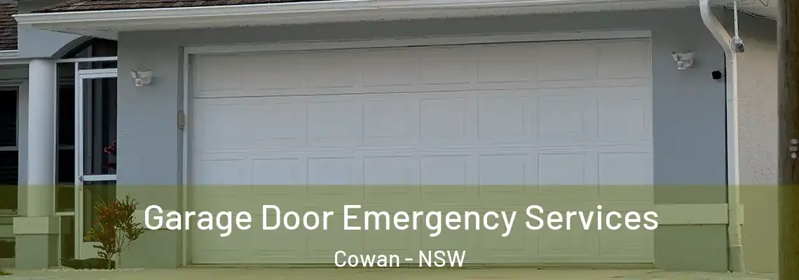 Garage Door Emergency Services Cowan - NSW