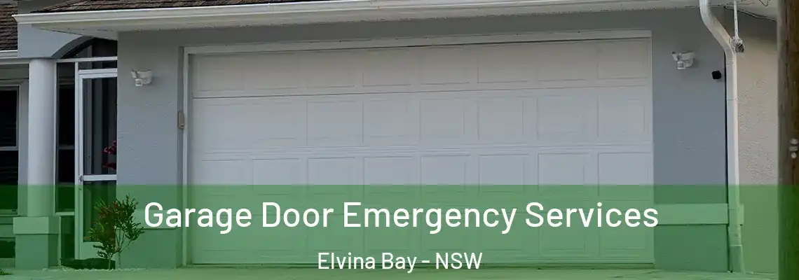 Garage Door Emergency Services Elvina Bay - NSW