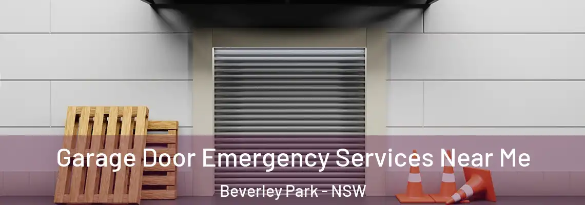 Garage Door Emergency Services Near Me Beverley Park - NSW