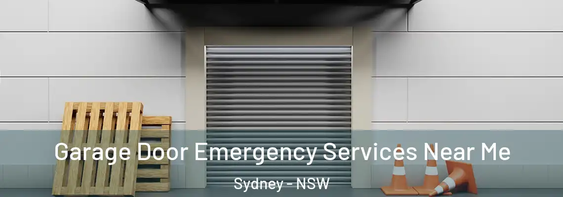 Garage Door Emergency Services Near Me Sydney - NSW