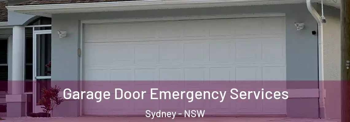 Garage Door Emergency Services Sydney - NSW