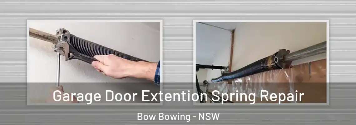 Garage Door Extention Spring Repair Bow Bowing - NSW