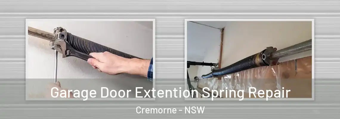 Garage Door Extention Spring Repair Cremorne - NSW