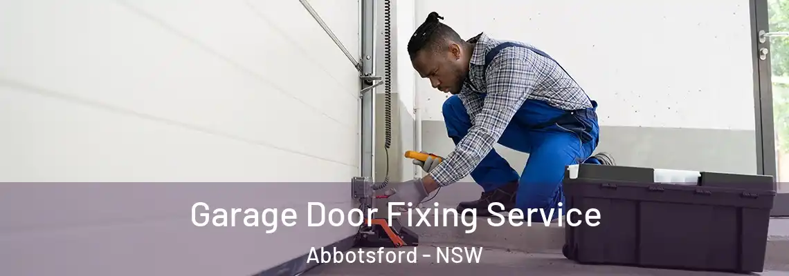 Garage Door Fixing Service Abbotsford - NSW