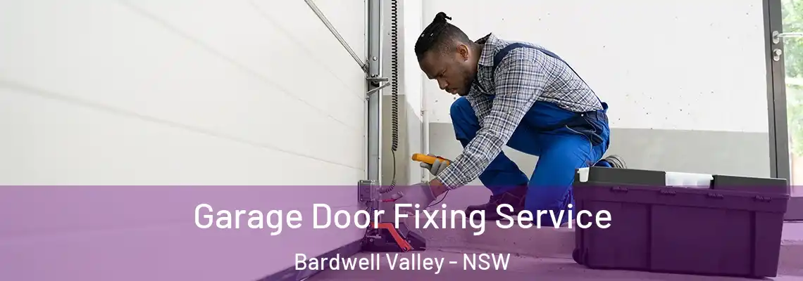 Garage Door Fixing Service Bardwell Valley - NSW