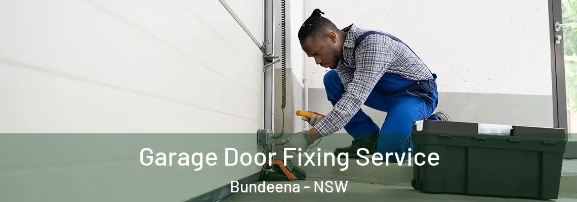 Garage Door Fixing Service Bundeena - NSW