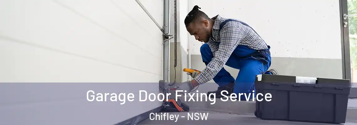 Garage Door Fixing Service Chifley - NSW