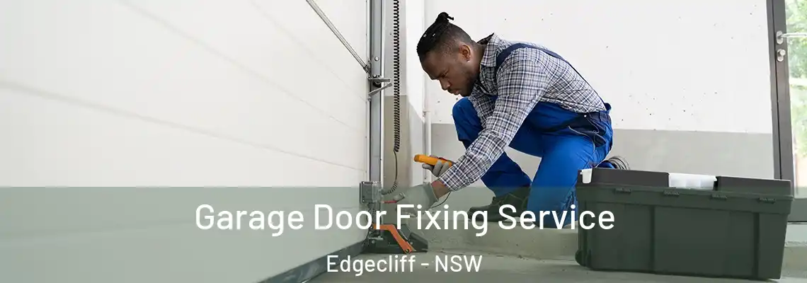 Garage Door Fixing Service Edgecliff - NSW