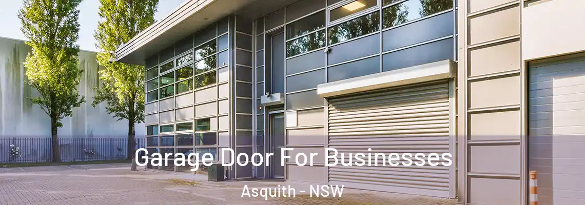 Garage Door For Businesses Asquith - NSW
