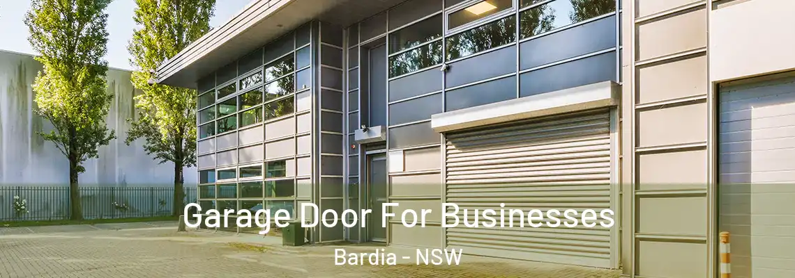 Garage Door For Businesses Bardia - NSW