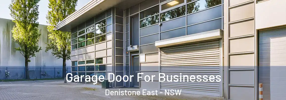 Garage Door For Businesses Denistone East - NSW