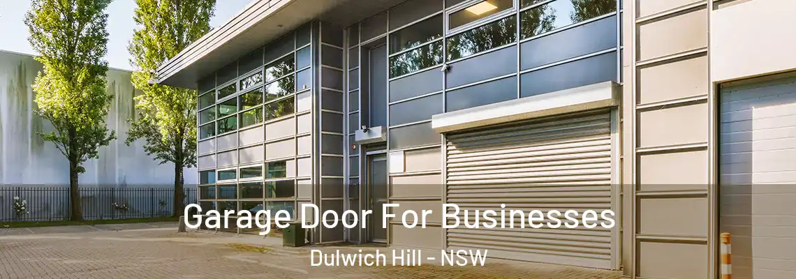 Garage Door For Businesses Dulwich Hill - NSW