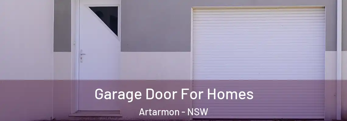 Garage Door For Homes Artarmon - NSW