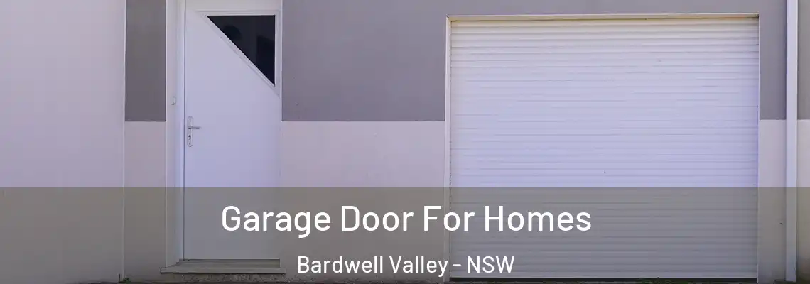 Garage Door For Homes Bardwell Valley - NSW