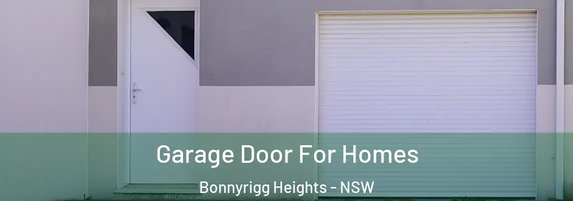 Garage Door For Homes Bonnyrigg Heights - NSW