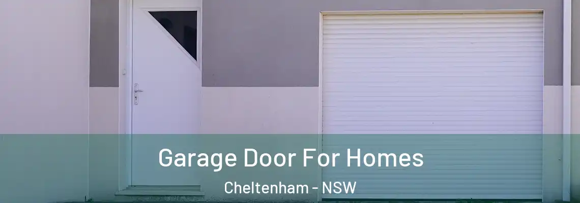 Garage Door For Homes Cheltenham - NSW