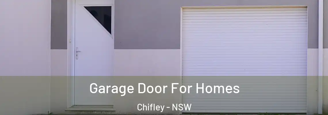 Garage Door For Homes Chifley - NSW