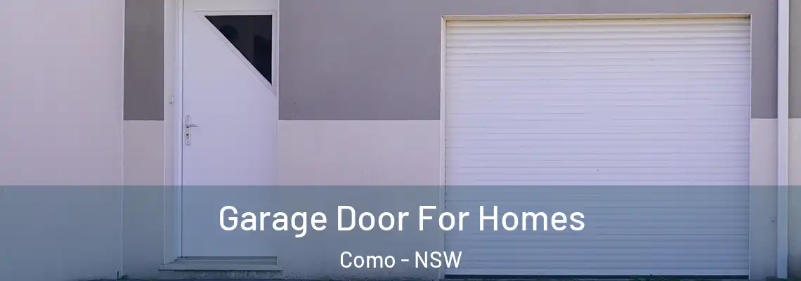 Garage Door For Homes Como - NSW