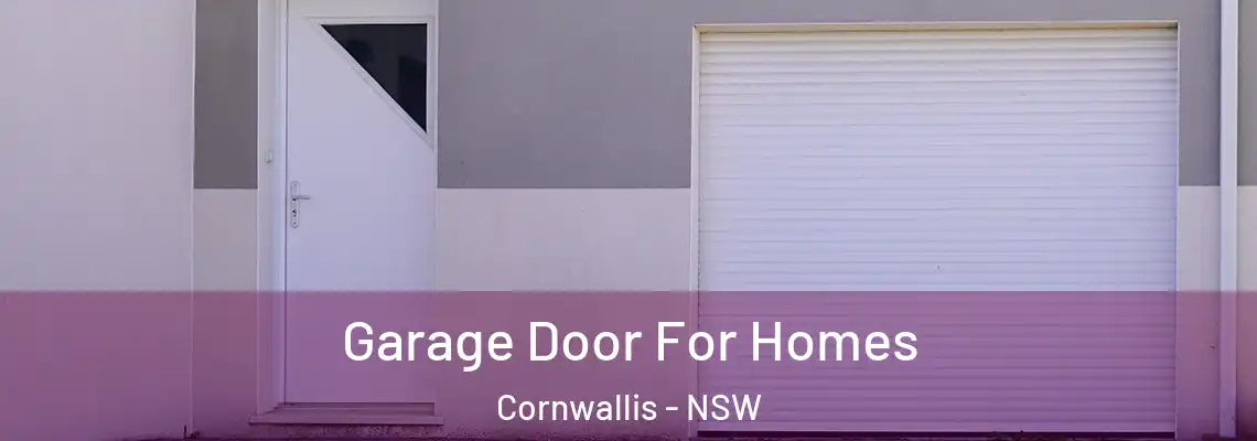 Garage Door For Homes Cornwallis - NSW