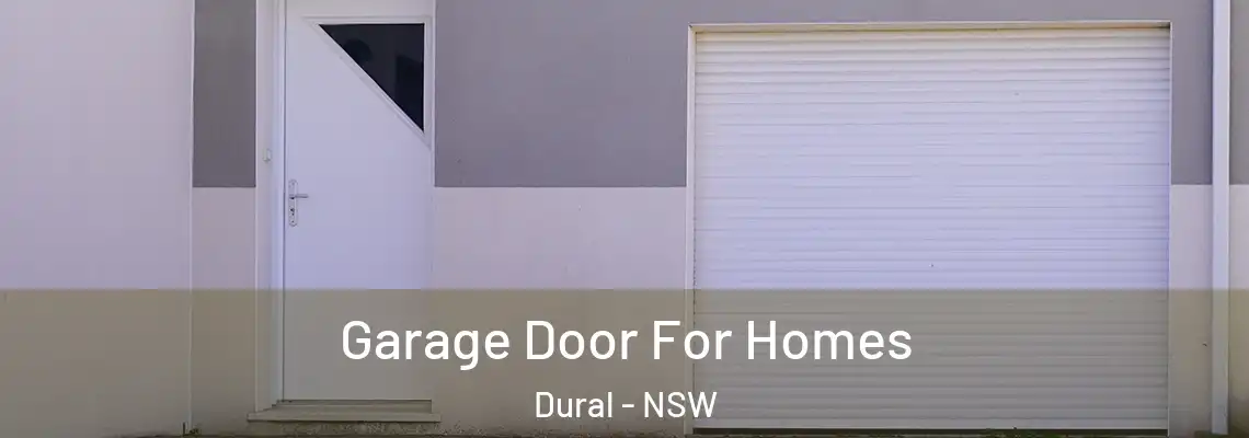 Garage Door For Homes Dural - NSW