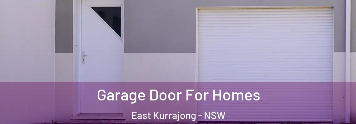 Garage Door For Homes East Kurrajong - NSW