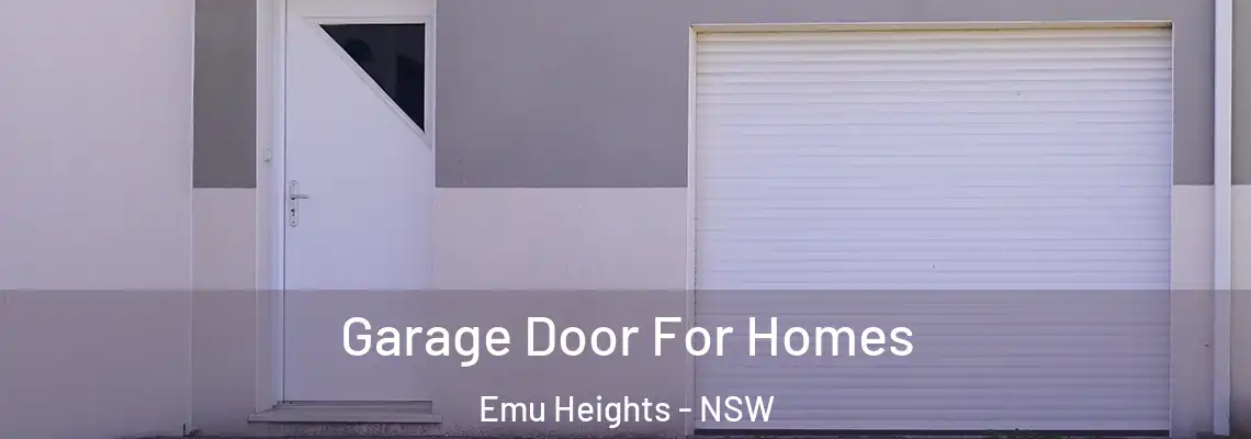 Garage Door For Homes Emu Heights - NSW