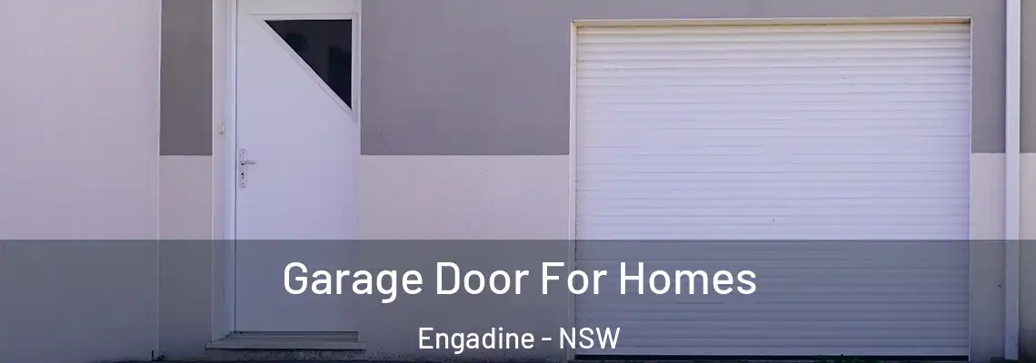 Garage Door For Homes Engadine - NSW