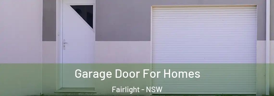 Garage Door For Homes Fairlight - NSW