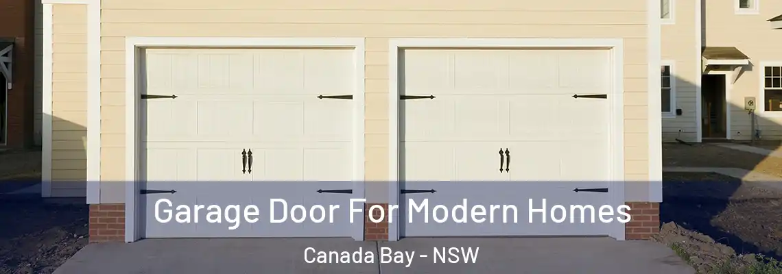 Garage Door For Modern Homes Canada Bay - NSW