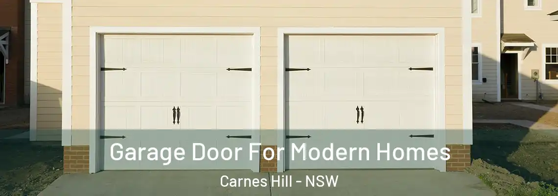 Garage Door For Modern Homes Carnes Hill - NSW