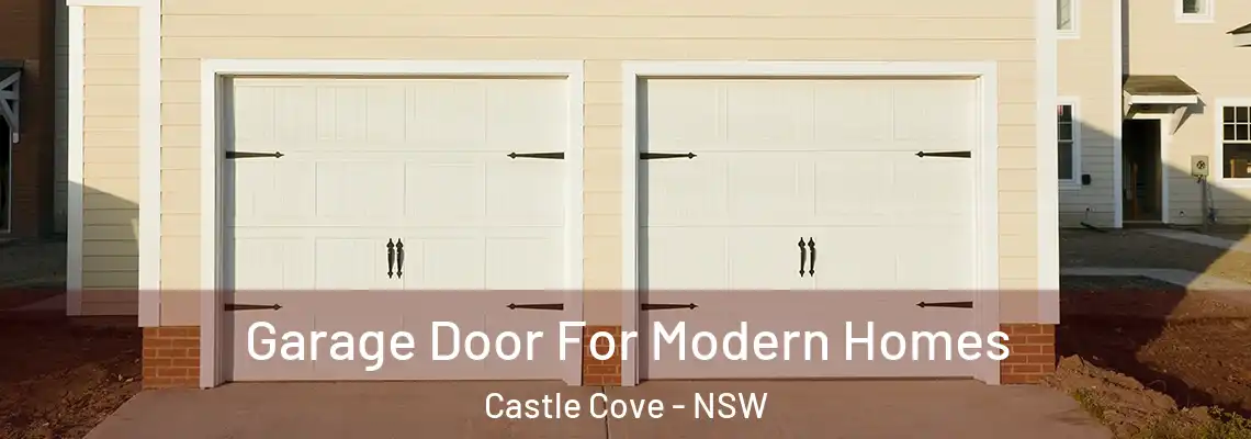 Garage Door For Modern Homes Castle Cove - NSW