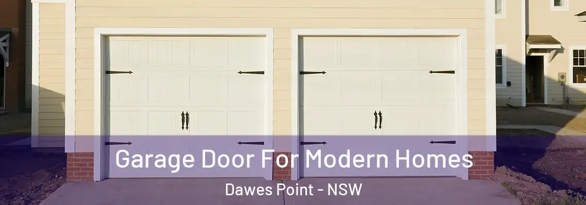 Garage Door For Modern Homes Dawes Point - NSW