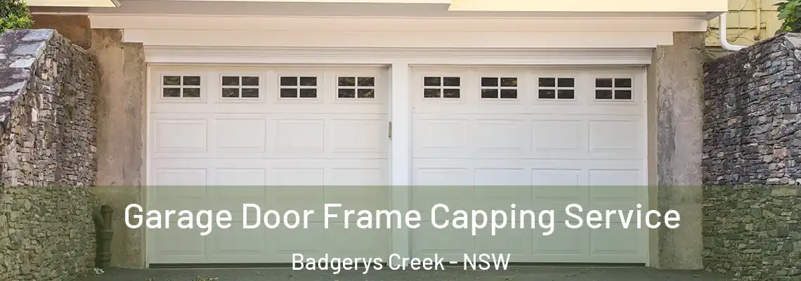 Garage Door Frame Capping Service Badgerys Creek - NSW