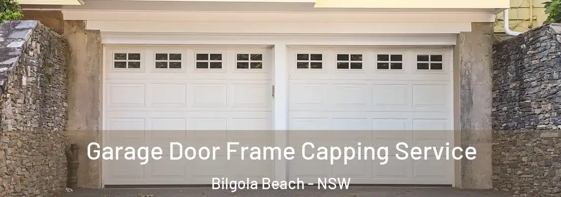 Garage Door Frame Capping Service Bilgola Beach - NSW