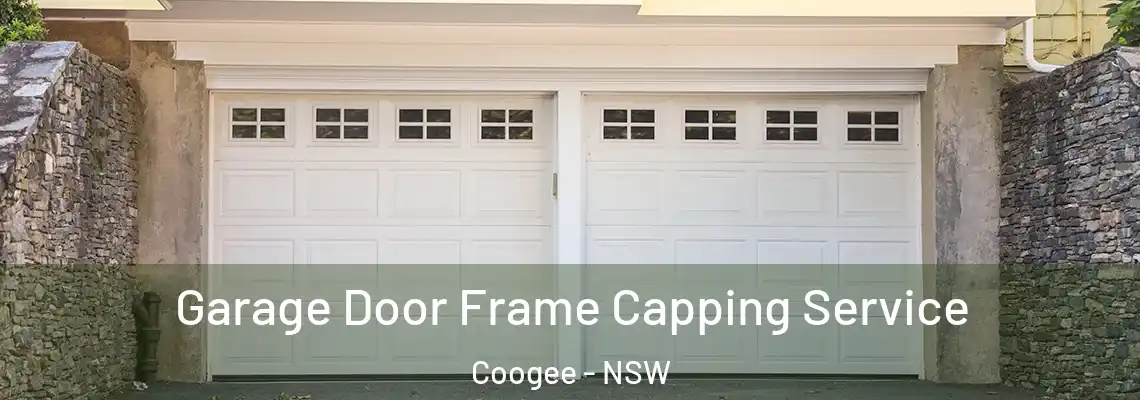 Garage Door Frame Capping Service Coogee - NSW